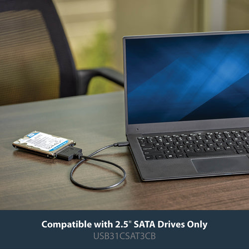StarTech.com USB 3.1 (10Gbps) Adapter Cable for 2.5” SATA Drives - USB-C StarTech.com USB 3.1 (10Gbps) Adapter Cable for 2.5” SATA Drives - USB-C